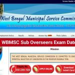 WBMSC Sub Overseer Exam Date