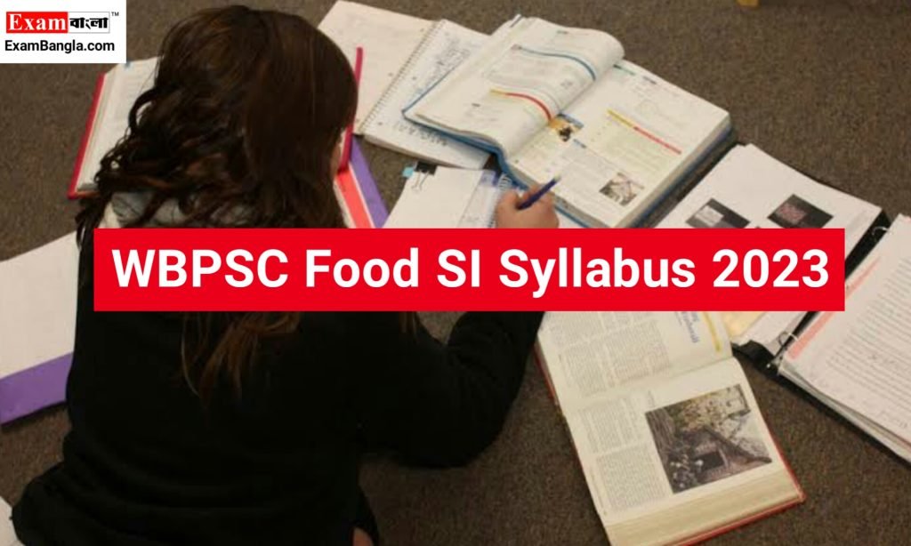 wbpsc-food-si-syllabus-wb-food-si-syllabus-2023-pdf-download