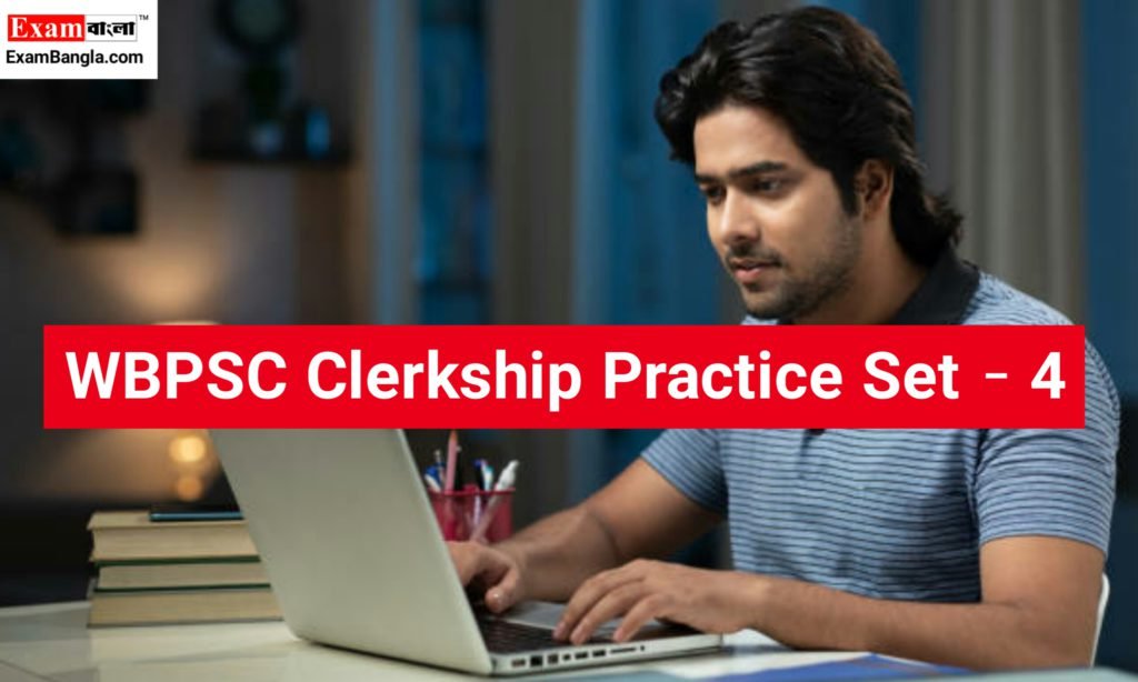 WBPSC Clerkship Practice Set 2023 | ক্লার্কশিপ প্র্যাকটিস সেট ৪ ...