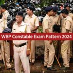 WBP Constable Exam Pattern 2024