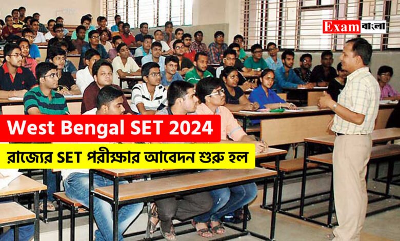 West Bengal SET 2024