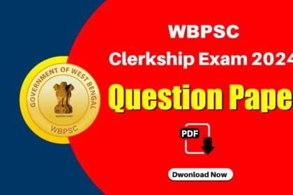 WBPSC Clerkship Question Paper Download